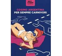 Per sempre carnivori