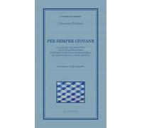 Per sempre giovane. La laicità nel dibattito culturale francese: scrittori e politica ecclesiastica da Victor Hugo a Annie Ernaux