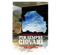 Per sempre giovani. Salvemini 1990: una strage senza colpevoli