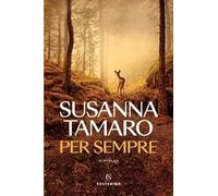 Per sempre. Nuova ediz.