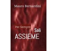 Per sempre soli assieme