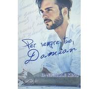 Per sempre tuo, Damian. Love always. Vol. 2