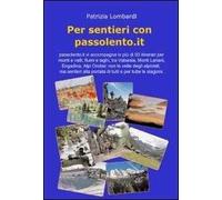 Per sentieri con passolento.it