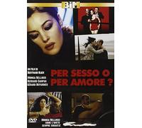 Per Sesso O Per Amore?