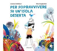 Per sopravvivere su un'isola deserta - 2025 - Camelozampa