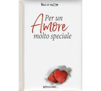 Per un amore molto speciale