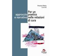 Per un approccio poetico e narrativo nelle relazioni di cura