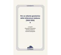 Libri Per Un Atlante Geostorico Della Letteratura Tedesca (1900-1930) #02