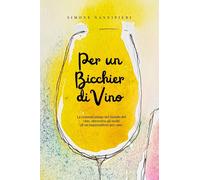 Per un bicchier di vino