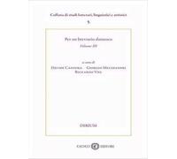 Per un breviario dantesco. Nuova ediz.. Vol. 3