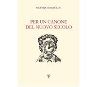 Per un canone del nuovo secolo - 2026 - Polistampa