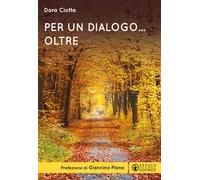 Per un dialogo... Oltre