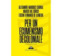 Per un ecumenismo decoloniale