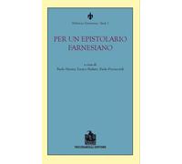 Per un epistolario farnesiano - Marini P. (cur.); Parlato E. (cur.); Proca...