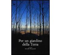 Per un giardino della Terra