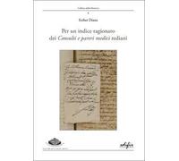 Per un indice ragionato dei «Consulti e pareri medici» rediani