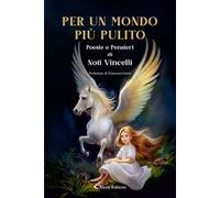 Per un mondo più pulito