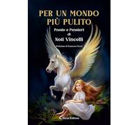 Per un mondo più pulito