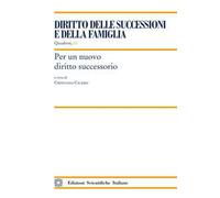 Per un nuovo diritto successorio