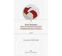 Per un nuovo grande compromesso storico