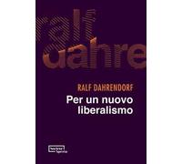 Per un nuovo liberalismo