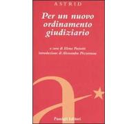 Per un nuovo ordinamento giudiziario