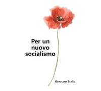 Per un nuovo socialismo