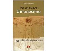 Per un nuovo umanesimo