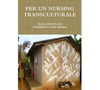 PER UN NURSING TRANSCULTURALE
