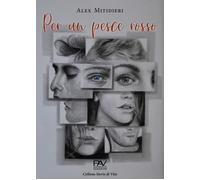 Per un pesce rosso - [Pav Edizioni]