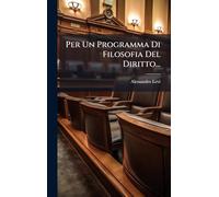 Per Un Programma Di Filosofia Del Diritto...