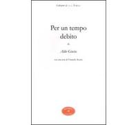 Per un tempo debito