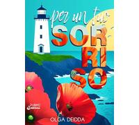 Per un tuo sorriso: (Collana Nirvana - PubMe)