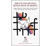 Per un XXI secolo senza pena di morte