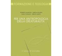 Per una antropologia della creaturalità