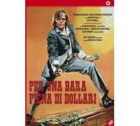 Per Una Bara Piena Di Dollari
