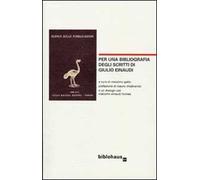 Per una bibliografia degli scritti di Giulio Einaudi