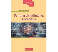 Per una cittadinanza scientifica