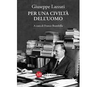 Per una civiltà dell'uomo