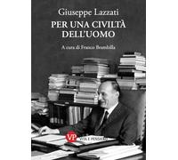 Per una civiltà dell'uomo