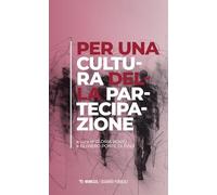 Per una cultura della partecipazione