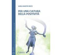 Per una cultura della positività