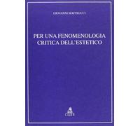 Per una fenomenologia critica dell'estetico