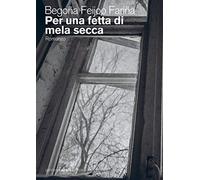 Per una fetta di mela secca