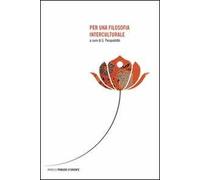 Per una filosofia interculturale - Pasqualotto G. (cur.)