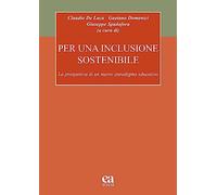 Per una inclusione sostenibile. La prospettiva di un nuovo paradigma educativo