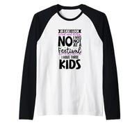 per Una Mamma stanca - Tre Bambini Maglia con Maniche Raglan