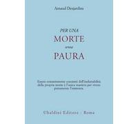 Per una morte senza paura