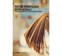 Per una narratologia interculturale. I confini millenari tra Occidente ed Estremo Oriente