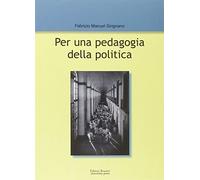 Per una pedagogia della politica